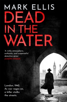 Dead in the Water: The acclaimed World War 2 crime novel