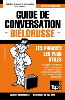 Image for Guide de conversation Francais-Bielorusse et mini dictionnaire de 250 mots