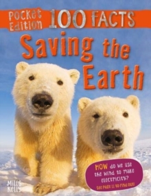 Image for Pocket Edition 100 Facts Saving the Earth