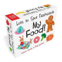 Lots to Spot Flashcards: My Food!