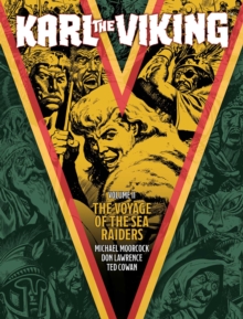 Karl the Viking – Volume Two: The Voyage of the Sea Raiders