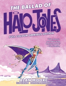 Image for The Ballad of Halo Jones: Full Colour Omnibus Edition