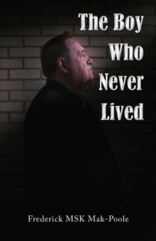 Boy Who Never Lived