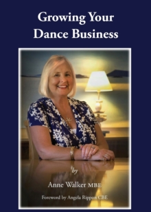 Image for Growing Your Dance Business
