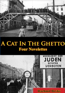Image for Cat In The Ghetto, Four Novelettes