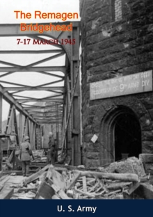 Image for Remagen Bridgehead, 7-17 March 1945