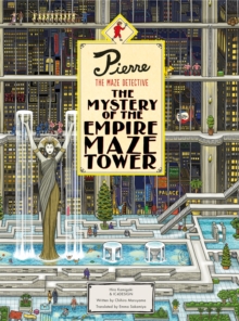Image for Pierre The Maze Detective: The Mystery of the Empire Maze Tower