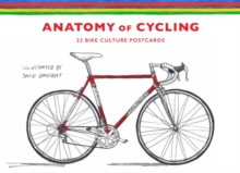 Image for Anatomy of Cycling : 22 Bike Culture Postcards