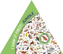 Image for I Saw It First! Jungle : A Family Spotting Game