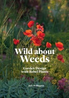 Image for Wild about weeds