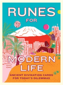 Image for Runes for Modern Life : Ancient Divination Cards for Today's Dilemmas