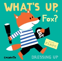 Image for What's up fox?  : dressing up