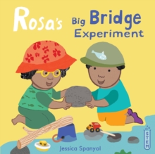 Rosa’s Big Bridge Experiment