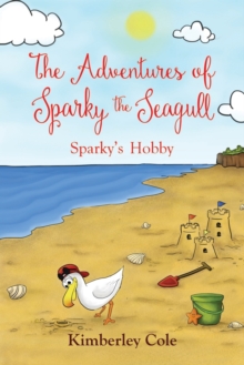 Adventures of Sparky the Seagull