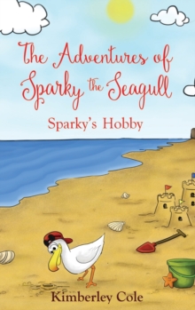 Image for The Adventures of Sparky the Seagull