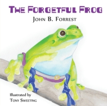 Image for The Forgetful Frog