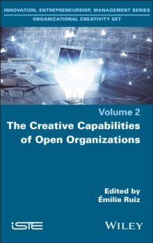 Image for The Creative Capabilities of Open Organizations