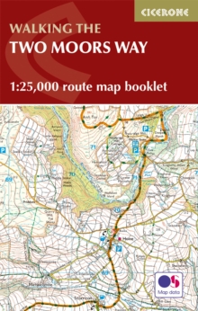 Two Moors Way Map Booklet: 1:25,000 OS Route Mapping