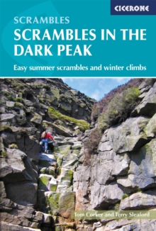 Scrambles in the Dark Peak: Easy summer scrambles and winter climbs