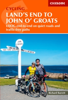 Cycling Land’s End to John o’ Groats: LEJOG end-to-end on quiet roads and traffic-free paths