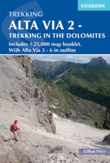 Alta Via 2 – Trekking in the Dolomites: Includes 1:25,000 map booklet. With Alta Vie 3-6 in outline