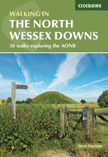 Walking in the North Wessex Downs: 30 walks exploring the AONB