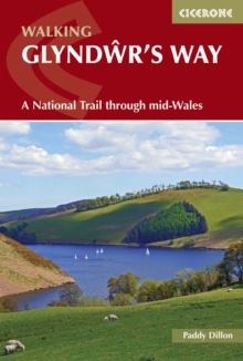 Image for Walking Glyndãwr's Way  : a National Trail through mid-Wales