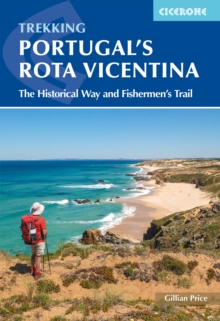 Portugal’s Rota Vicentina: The Historical Way and Fishermen’s Trail