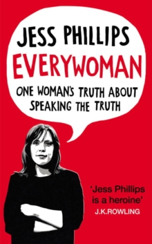 Image for Everywoman  : one woman's truth about speaking the truth