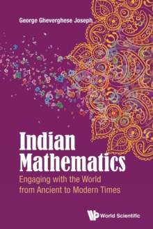 Image for Indian Mathematics: Engaging With The World From Ancient To Modern Times