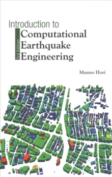 Introduction To Computational Earthquake Engineering (Third Edition)