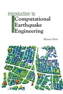 Introduction To Computational Earthquake Engineering (Third Edition)