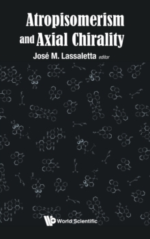 Image for Atropisomerism And Axial Chirality