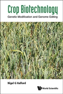 Image for Crop Biotechnology: Genetic Modification And Genome Editing