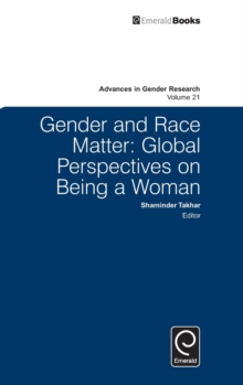 Image for Gender and race matter  : global perspectives on being a woman