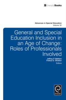 Image for General and special education inclusion in an age of change.: (Roles of professionals involved)