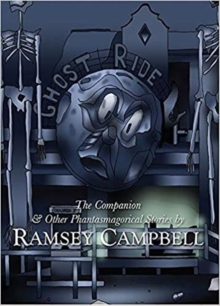 The Companion & Other Phantasmagorical Stories