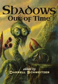 Shadows Out of Time