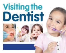 Image for Visiting the dentist