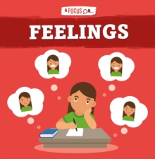 Image for A focus on...feelings