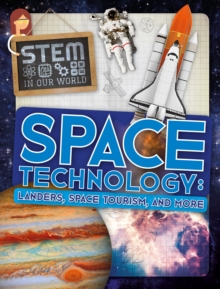 Image for Space technology  : landers, space tourism, and more