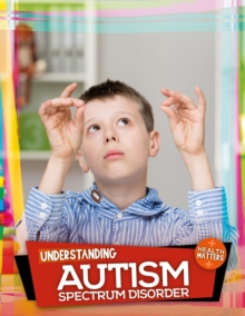 Image for Understanding autism spectrum disorder