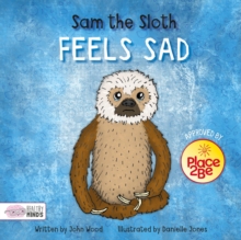 Image for Sam the sloth feels sad
