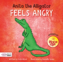 Image for Anita the Alligator Feels Angry