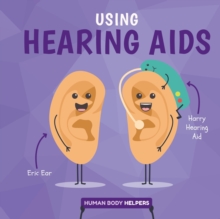 Using hearing aids - Brundle, Harriet