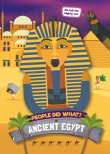 Image for People did what? in ancient Egypt