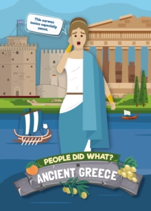 Image for People did what? in Ancient Greece