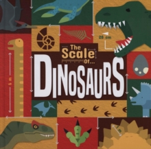 Image for The scale of...dinosaurs