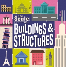 Image for The scale of... buildings & structures