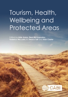 Image for Tourism, Health, Wellbeing and Protected Areas